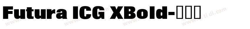 Futura ICG XBold字体转换